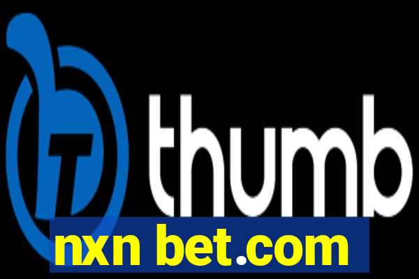 nxn bet.com